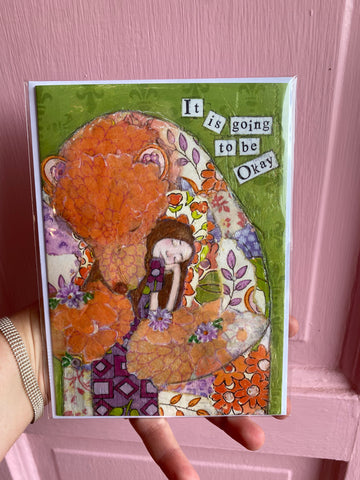"It is Going to be Okay," 5x7 Notecard