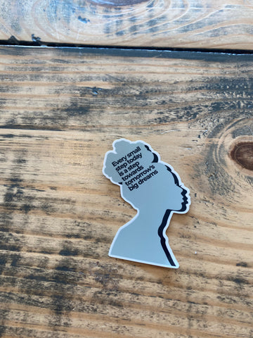 Every Small Step Sticker