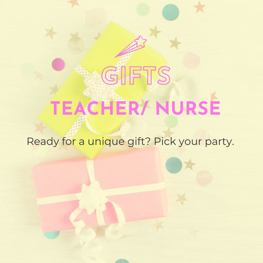 Gifts for Teachers & Nurses