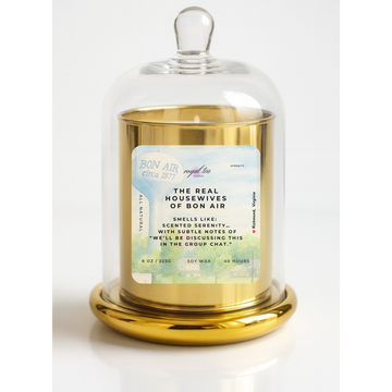 Real Housewives of Bon Air RHOBA Candle