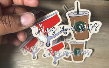 Trips and Sips Stickers