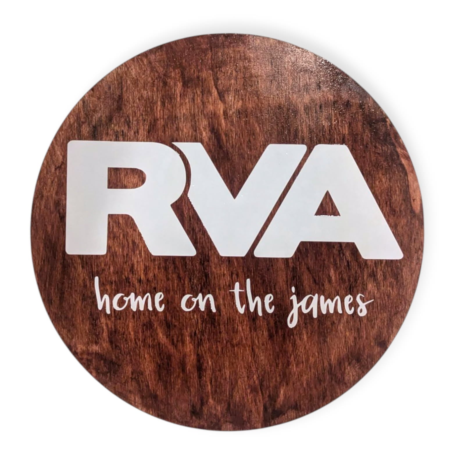 RVA: Home on the James Wood Sign