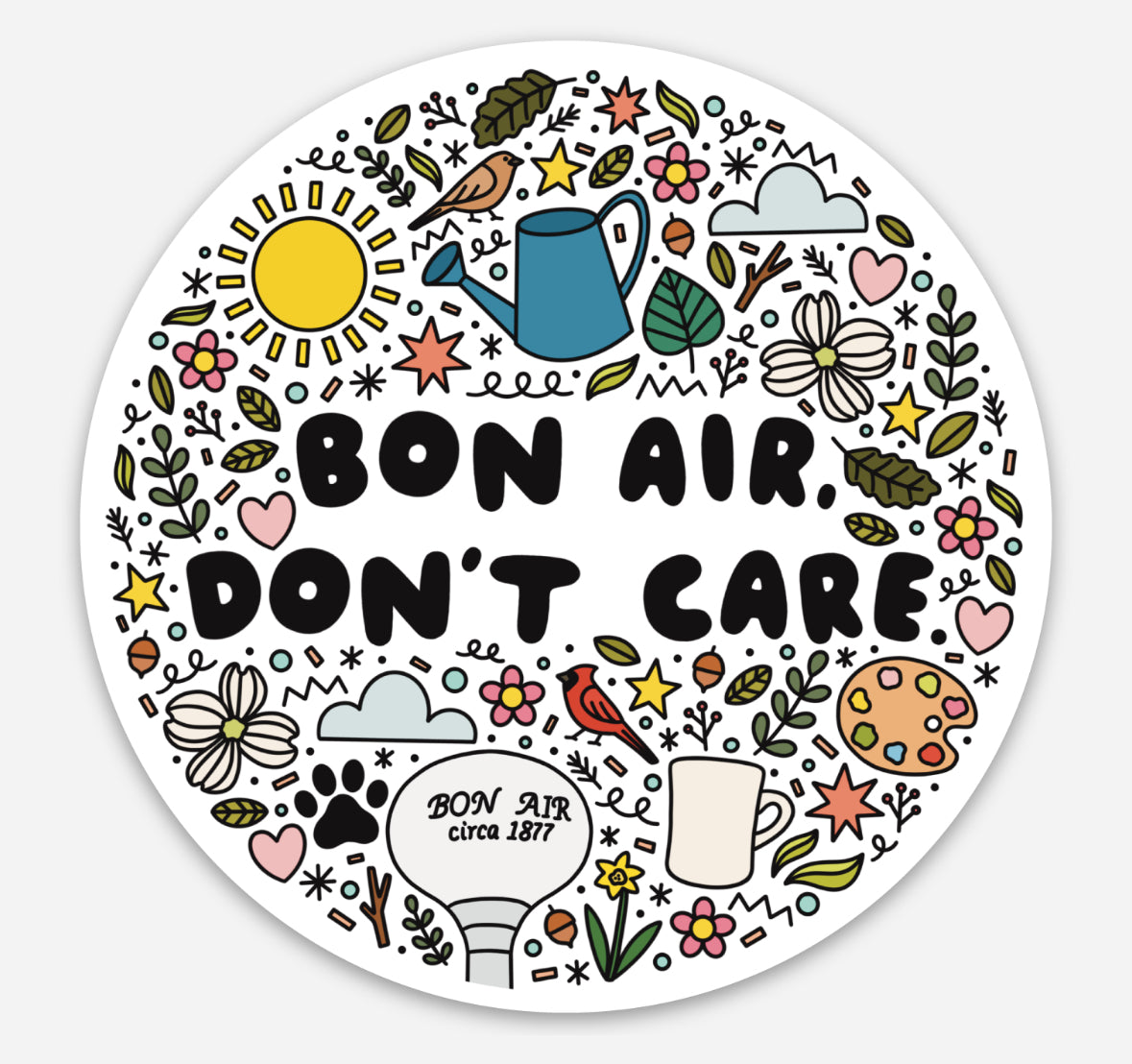 Bon Air, Don't Care Sticker