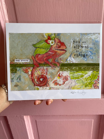"You Are Allowed to Change," 8x10 Print