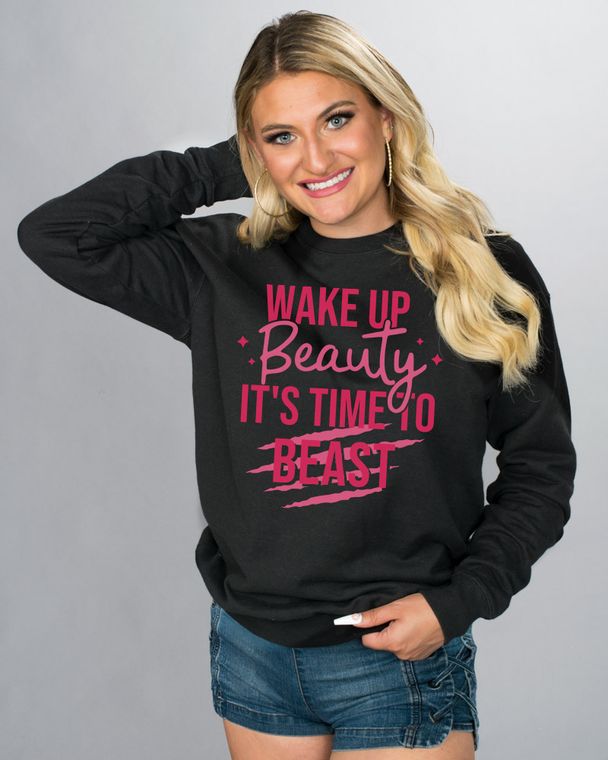 Wake Up Beauty Sweatshirt